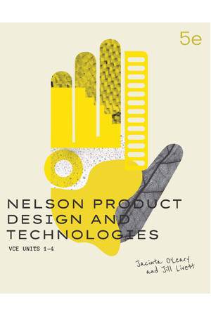 Nelson Product Design and Technologies VCE for Units 1-4 Student Book