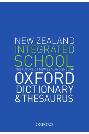 The New Zealand Oxford Integrated School Dictionary & Thesaurus