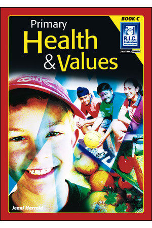 Primary Health and Values - Book C: Ages 7-8