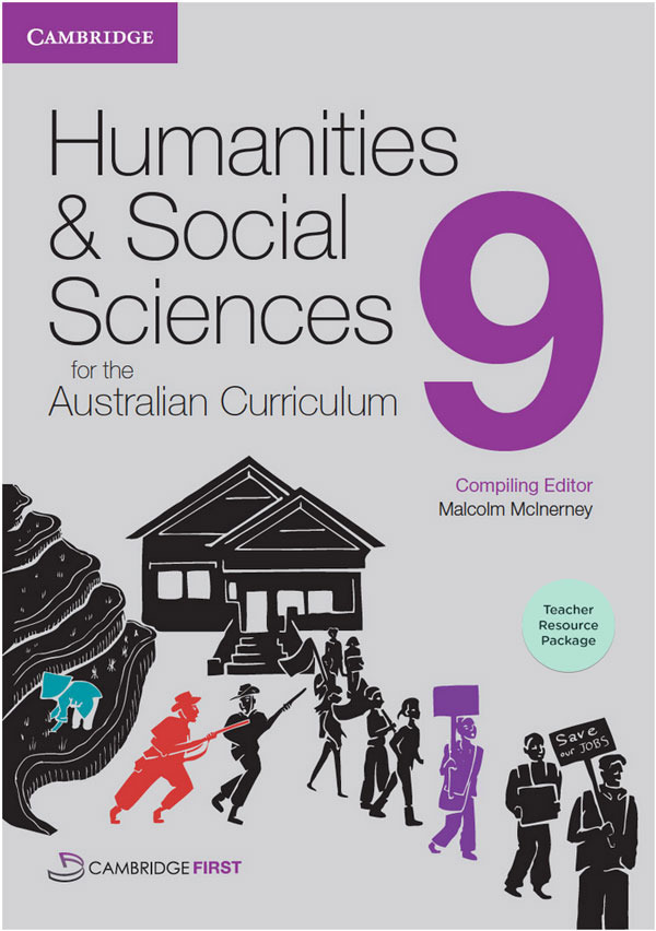 Humanities and Social Sciences for the Australian Curriculum Year 9
