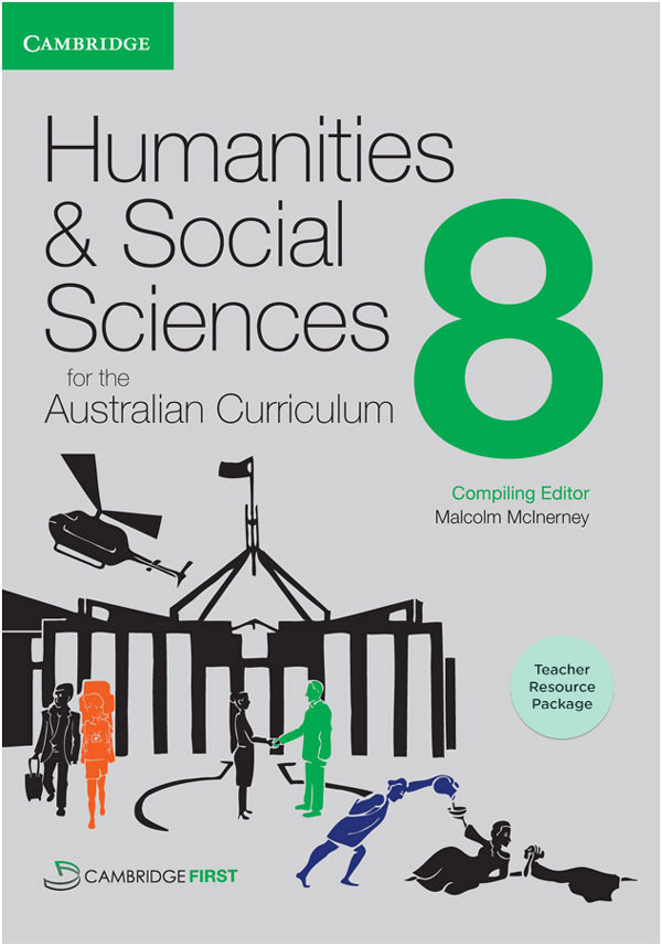 Humanities and Social Sciences for the Australian Curriculum Year 8