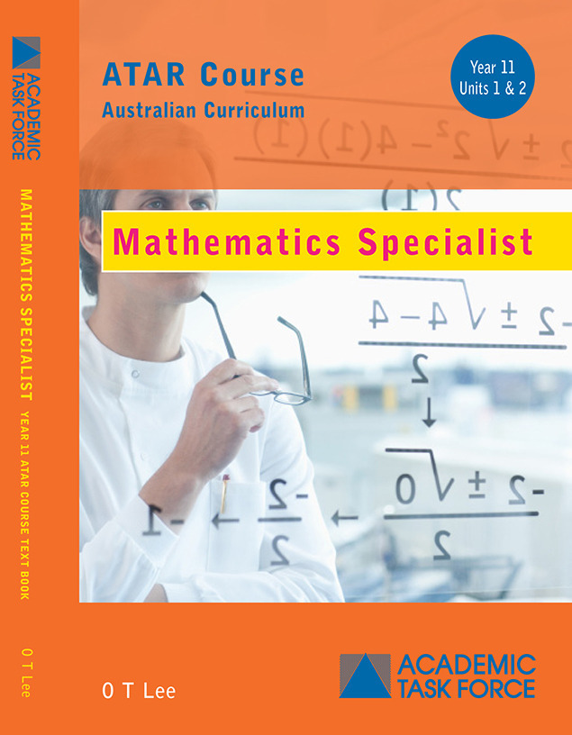 Year 11 ATAR Course Textbook Mathematics Specialist Academic Task Force Educational