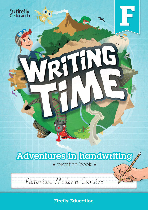 Writing Time - Student Practice Book: Victorian Modern Cursive