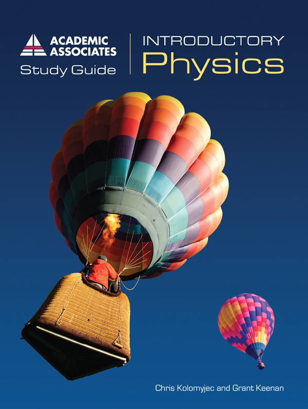 Introductory Physics Study Guide - Academic Associates Educational