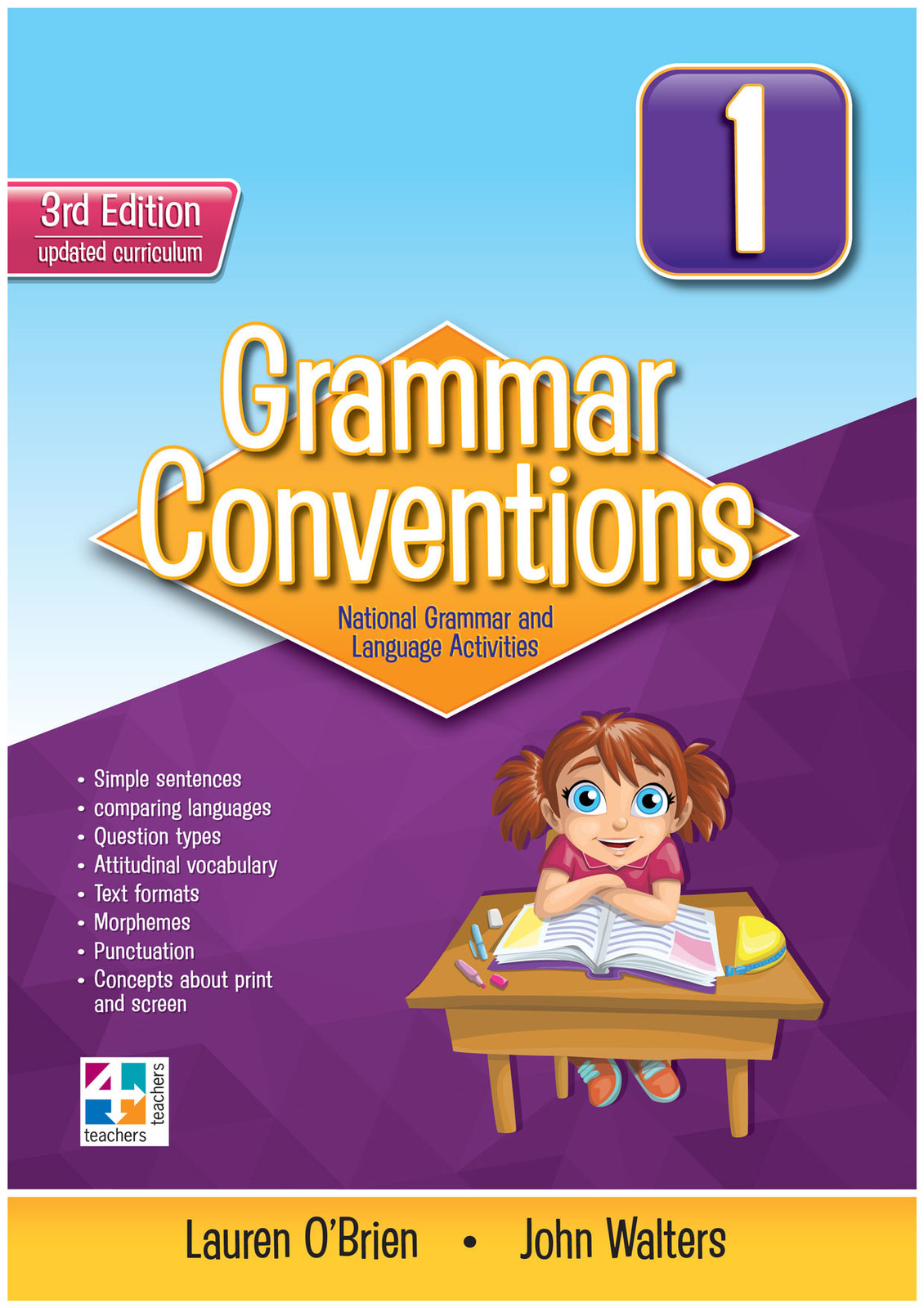 Grammar Conventions - Third Edition: Year 1 - Teachers 4 Teachers