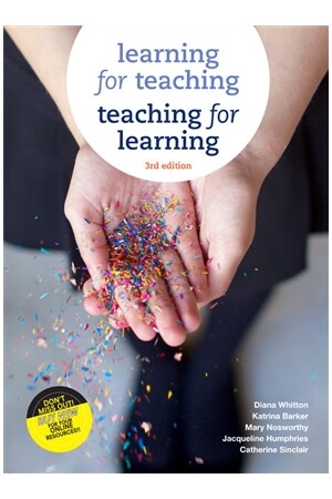 Learning for Teaching, Teaching for Learning (3rd Edition)