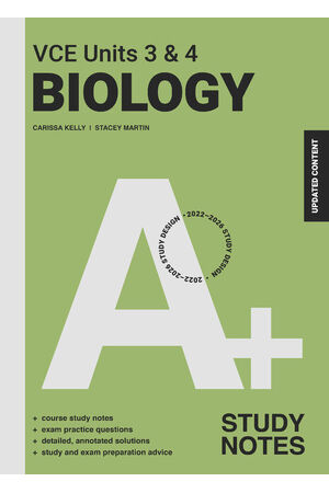 A+ Biology Study Notes VCE Units 3 & 4 Updated