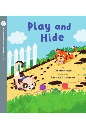 Oxford Reading for Comprehension - Level 1+: Play and Hide (Pack of 6)
