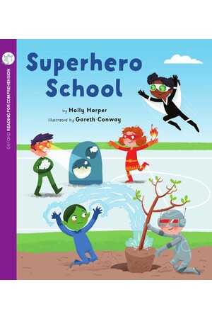 Oxford Reading for Comprehension - Level 1+: Superhero School (Pack of 6)