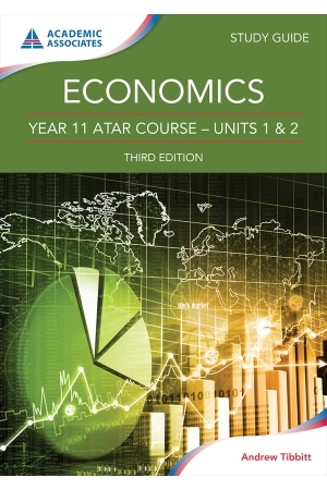 Year 11 ATAR Course Study Guide - Economics (Third Edition)