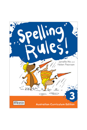 Spelling Rules! - Student Book Year 3 (3rd Edition)