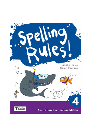 Spelling Rules! - Student Book Year 4 (3rd Edition)