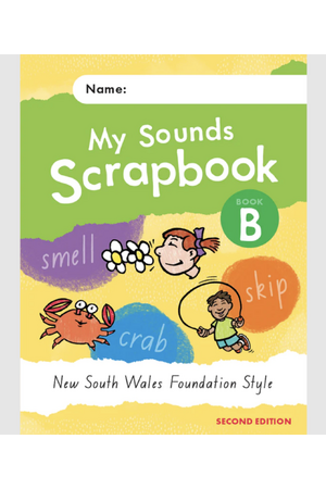My Sounds Scrapbook for NSW: Book B (Second Edition)