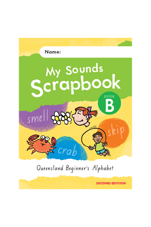 My Sounds Scrapbook for QLD: Book B (Second Edition)