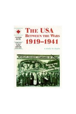 Discovering the Past: The USA Between the Wars 1919-1941