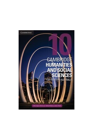 Cambridge Humanities and Social Sciences for Western Australia: Year 10 - Student Book (Print & Digital)