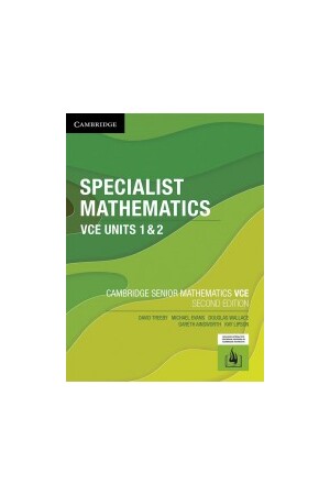 Specialist Mathematics VCE: Student Book Units 1&2 - Second Edition (Print & Digital)