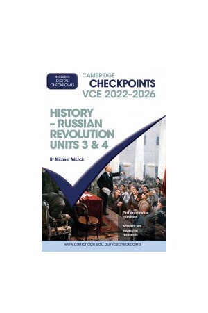 Cambridge Checkpoints VCE - History – Russian Revolution: Units 3&4 2022-2026 (Print & Digital)