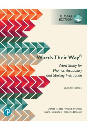 Words Their Way: Word Study for Phonics, Vocabulary, and Spelling Instruction - Global Edition (7th Edition)