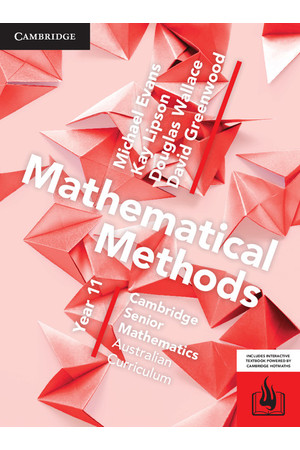 Cambridge Senior Mathematics (AC) - Mathematical Methods: Year 11 - Student Textbook (Print & Digital)