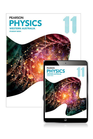 Pearson Physics 11 - Western Australia: Student Book & Reader+