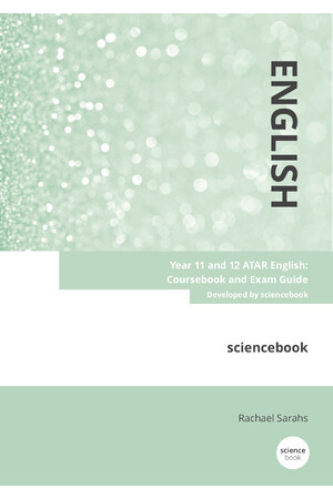Year 11 & 12 ATAR English: Coursebook & Exam Guide