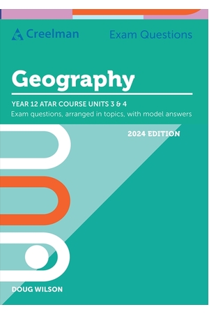 Creelman Exam Questions 2024 - Geography: ATAR Course Units 3 & 4