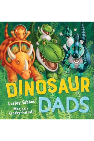 Dinosaur Dads (Hardback)