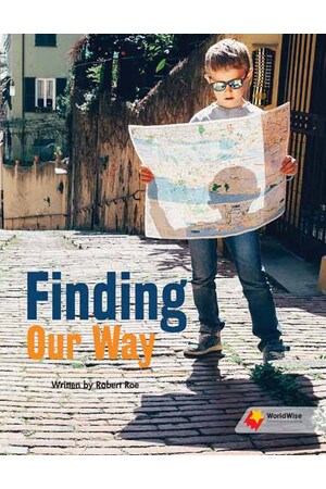 Flying Start to Literacy: WorldWise - Finding Our Way