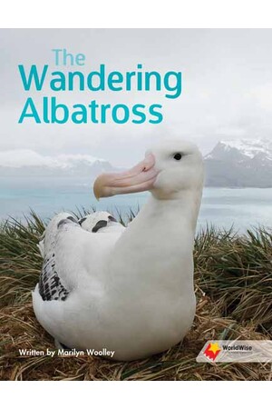 Flying Start to Literacy: WorldWise - The Wandering Albatross