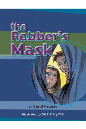MainSails - Level 3: The Robber's Mask (Reading Level 25 / F&P Level P)