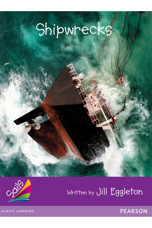 Sails - Additional Fluency (Purple): Shipwrecks (Reading Level 20 / F&P Level K)