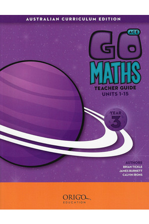 GO Maths ACE - Teacher Guide: Year 3
