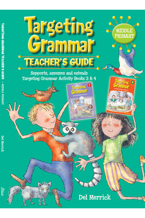 Targeting Grammar - Teacher's Guide: Middle Primary