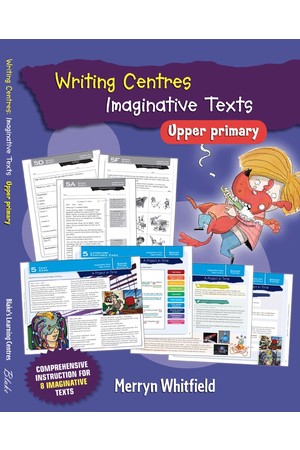 Blake's Learning Centres - Writing Centres: Imaginative Texts - Upper Primary
