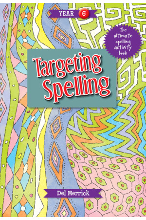 Targeting Spelling - Activity Book 6