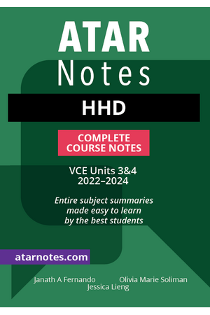 ATAR Notes VCE - Units 3 & 4 Complete Course Notes: Health and Human Development (HHD) (2022-2024)