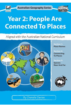 Australian Geography Series - Year 2: People are Connected to Places