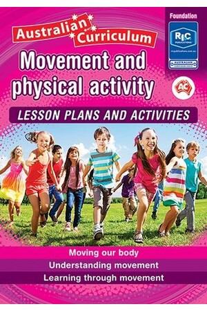 Australian Curriculum Movement and Physical Activity - Foundation