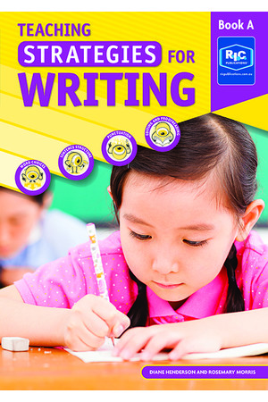 Teaching Strategies for Writing - Book A: Ages 6-7 (Year 1)