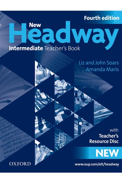 New Headway Intermediate Teacher's Book and Resource Disc