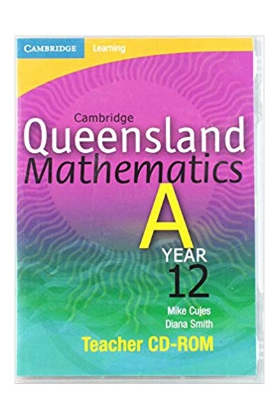 Cambridge Queensland Mathematics A - Year 12: Teacher CD-ROM