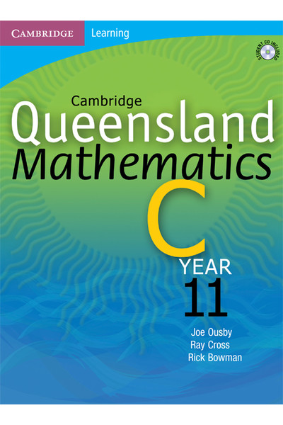 Cambridge Queensland Mathematics C - Year 11: Student Book + CD-ROM (Print)