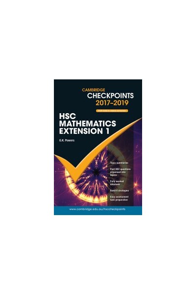 Cambridge Checkpoints HSC - Mathematics Extension 1 (2017 - 2019)