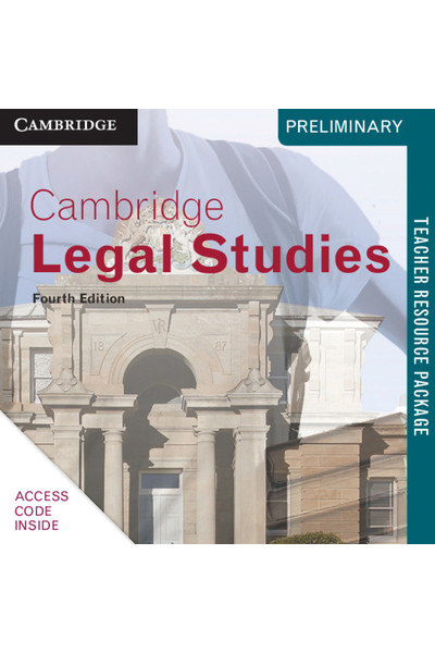 Cambridge Preliminary - Legal Studies (4th Edition): Teacher Resource Package (Digital Access Only)