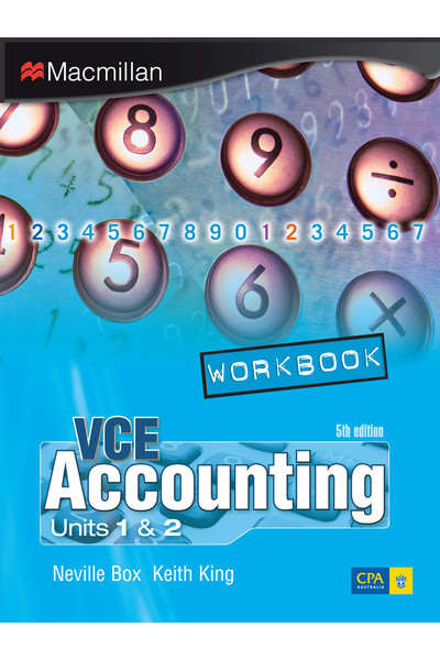 VCE Accounting: Units 1&2 - Workbook (Fifth Edition)
