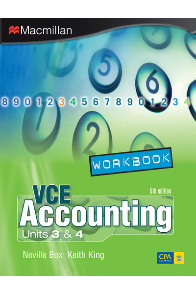 VCE Accounting: Units 3&4 - Workbook (Fifth Edition)
