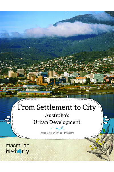 Macmillan History - Year 5: Non-Fiction Topic Book - From Settlement to City (Single Title)
