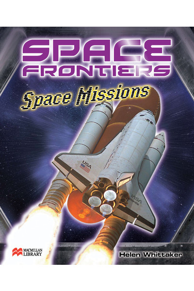 Thinking Themes - Space Frontiers: Hardback Book - Space Missions