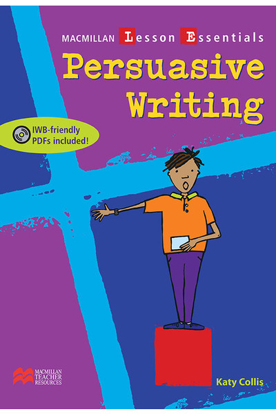 persuasive writing lesson persuasive writing lesson